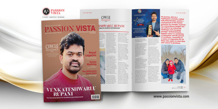 Venkateshwarlu rupani Passion Vista Magazine