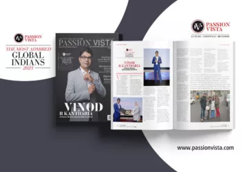 Vinod R Kantharia Passion Vista Magazine